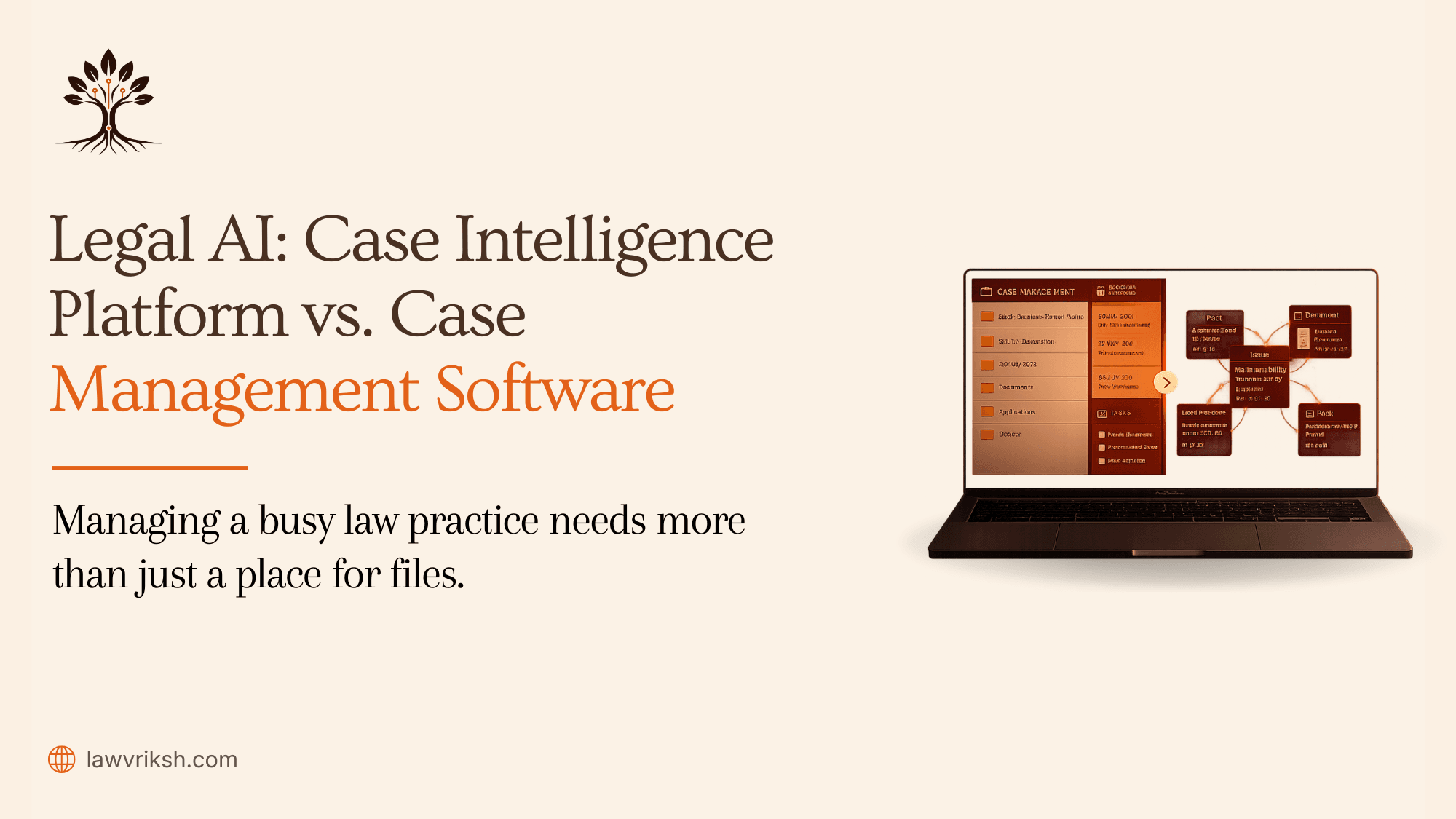 Legal AI: Case Intelligence Platform vs. Case Management Software featured image