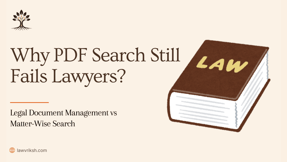 : Legal Document Management vs Matter-Wise Search: Why PDF Search Still Fails Lawyers ? featured image
